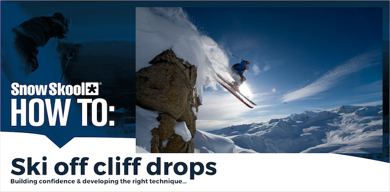 How To Ski Off Cliff Drops Cornices